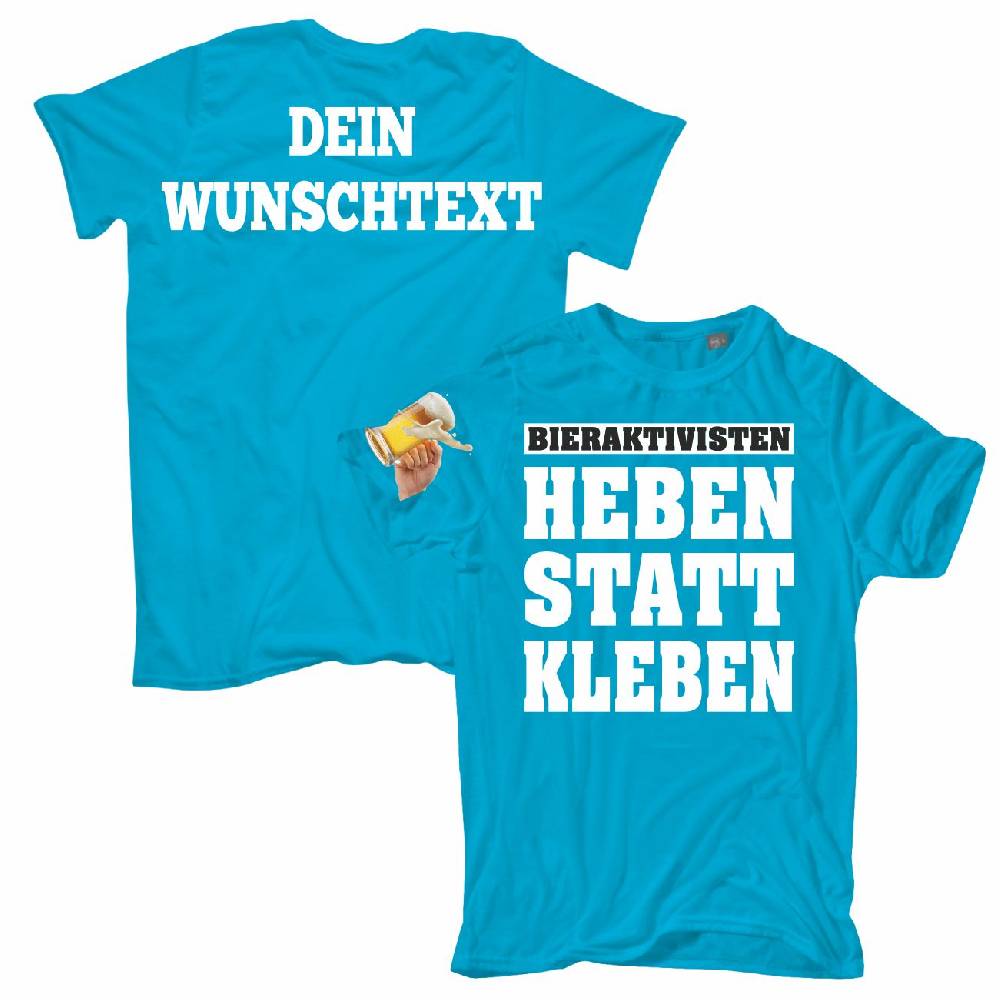 Spass Kostet Männer T-Shirt WUNSCHTEXT Bieraktivisten Heben statt Kleben S bis 8XL2 im Angebot